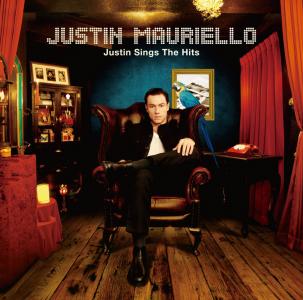 Justin Sings The Hits Justin Sings The Hits